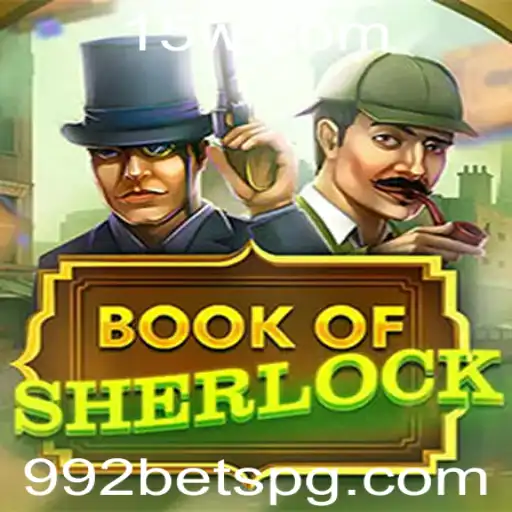 BookOfSherlock: Explore o Fascinante Mundo do Detetive Mais Famoso com a Chave do Mistério 992bet